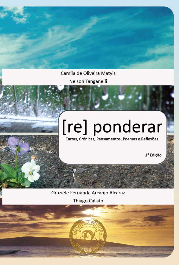 [re] ponderar - cartas, crônicas, pensamentos, poemas e reflexões