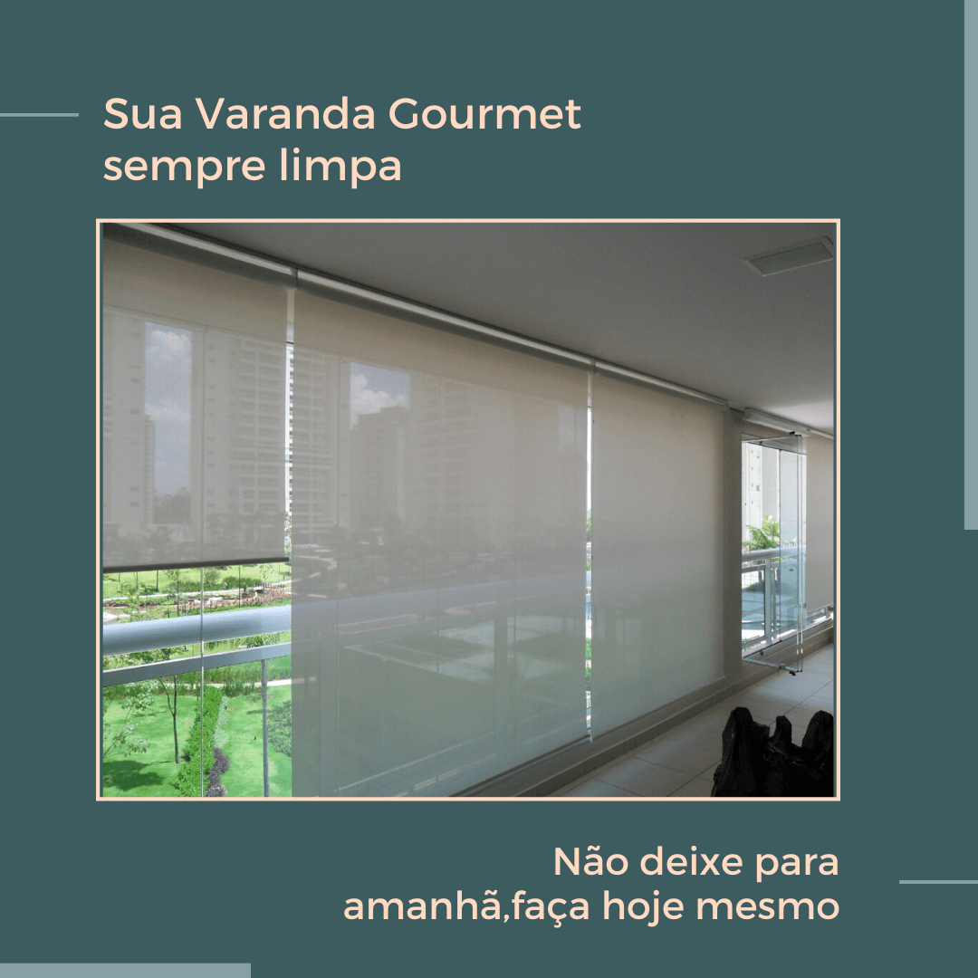 Sua Varanda Gourmet sempre limpa