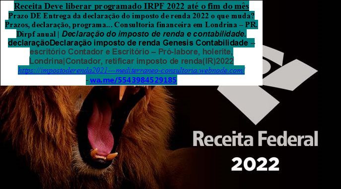 IMPOSTO DE RENDA 2022 - 05