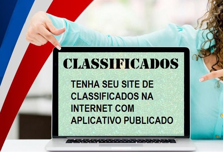 Tenha seu Site de Classificados tipo OLX na Internet com Aplicativo